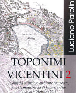 Toponimi vicentini (Art. corrente, Pag. 1, Foto generica)