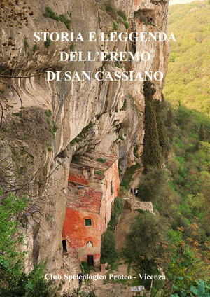 Storia e Leggenda<br>dell'eremo di San Cassiano (Art. corrente, Pag. 1, Foto generica)