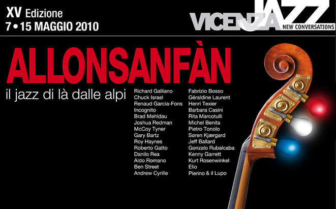 “Allonsanfàn” parlerà francese Vicenza Jazz 2010